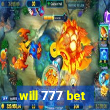will 777 bet